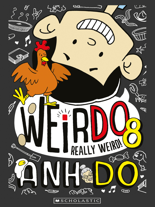 Title details for Really Weird by Anh Do - Available